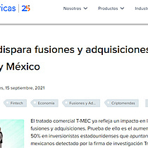 T-MEC dispara fusiones y adquisiciones entre EE.UU. y Mxico